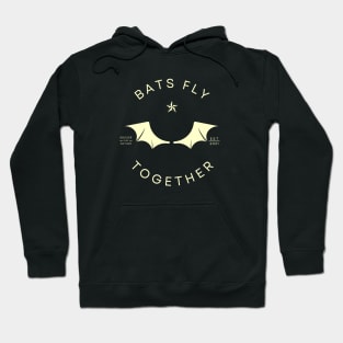 BATS FLY TOGETHER Hoodie